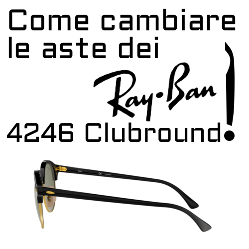 Sostituzione di Astes Ray-Ban 4246