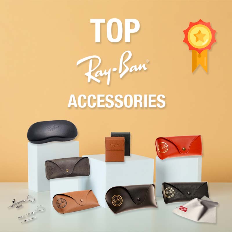 I 10 migliori accessori Ray-Ban